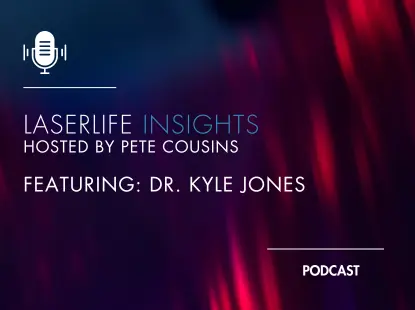 Revolutionizing Chiropractic Care, with Dr. Kyle Jones, Carolinas Chiropractic and Spinal Rehab (LaserLife Insights, Episode 8)